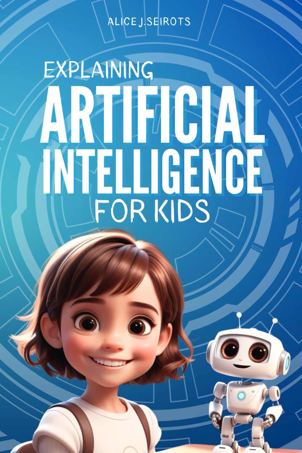 Explaining Artificial Intelligence for Kids