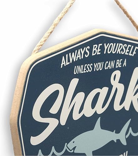 Vista 4 de Be Yourself Unless You Can Be a Shark Hanging Wood Wall Decor - Fun Shark Sign for Home Decorating Azul marino