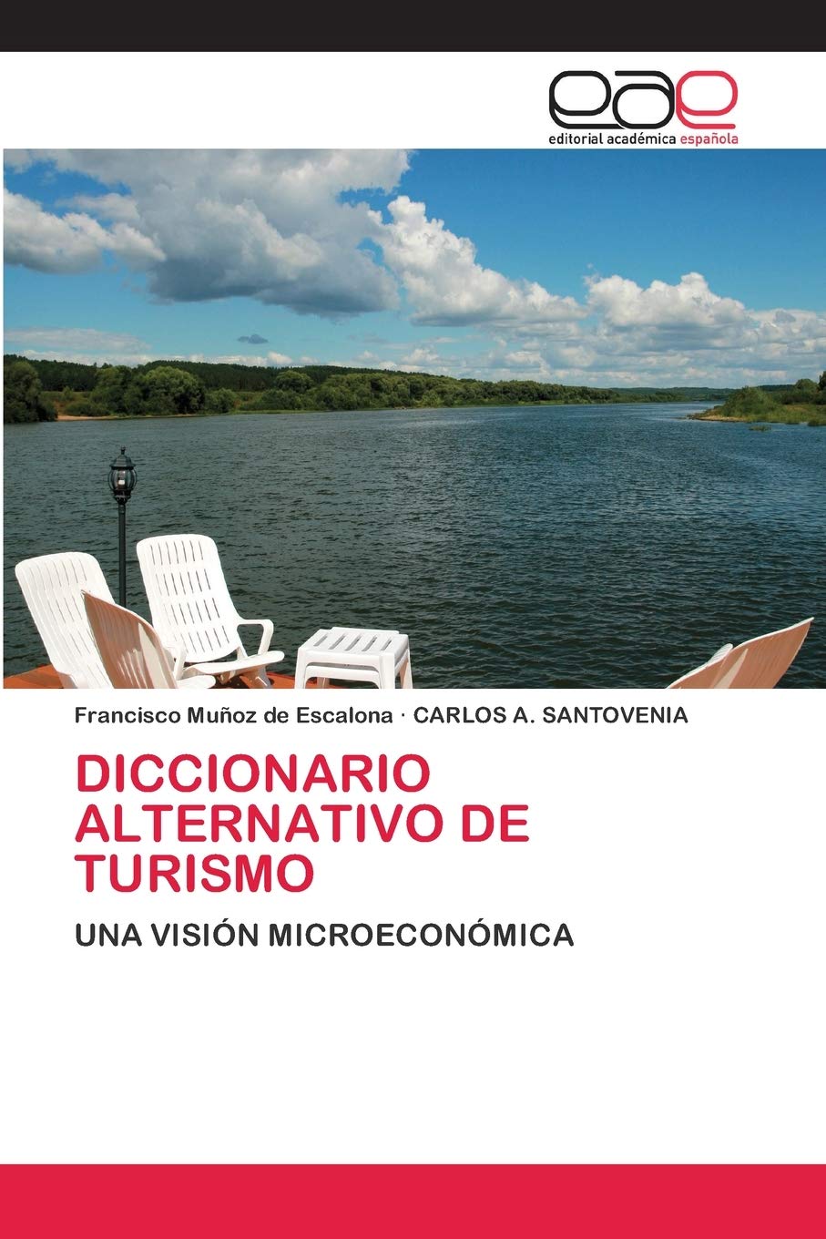 DICCIONARIO ALTERNATIVO DE TURISMO: UNA VISIÓN MICROECONÓMICA