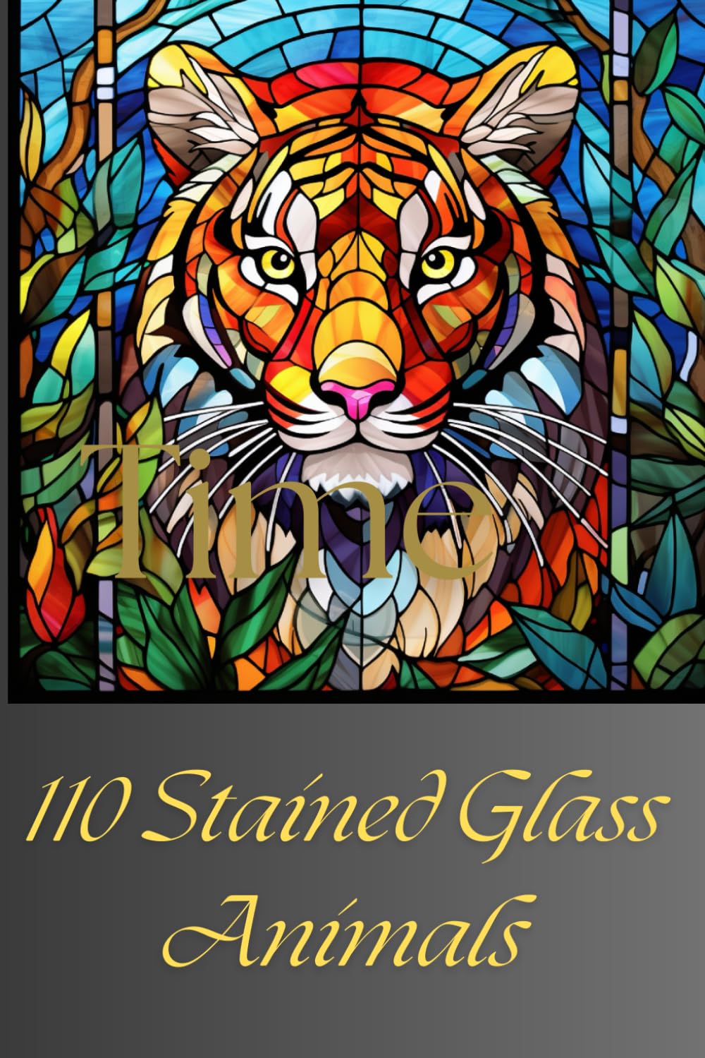 110 Stained Glass Animals - Mandalas: 110 Enchanted Animal Glass Designs for Relaxation and Stress Relief