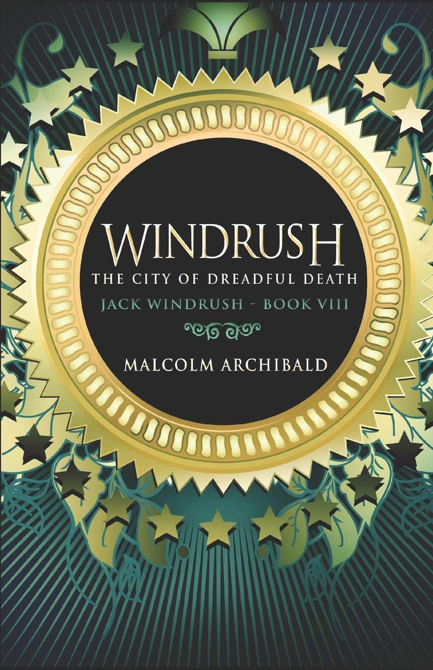 The City Of Dreadful Death (Jack Windrush)