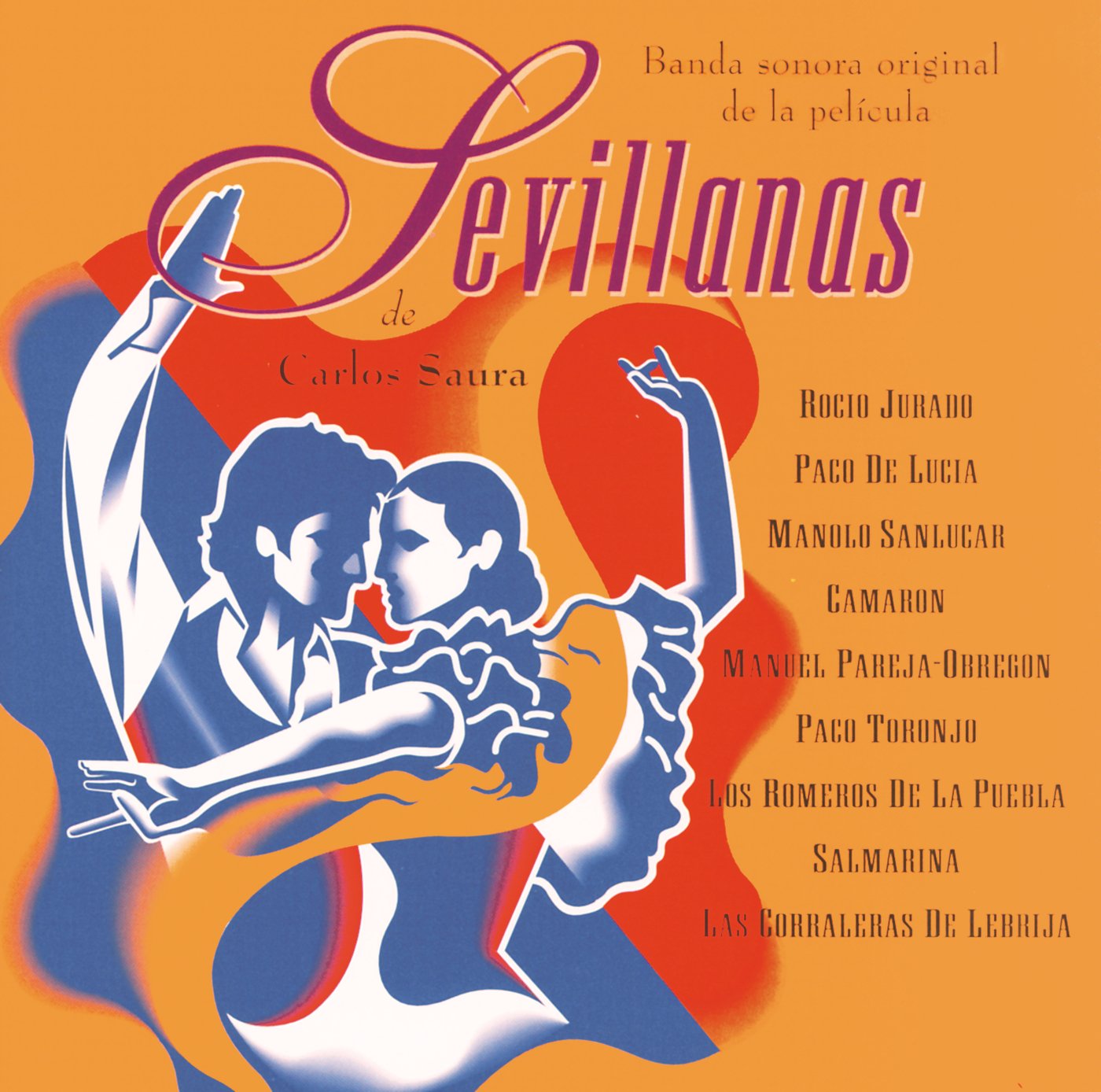 Sevillanas De Carlos Saur [Audio CD] VARIOUS ARTISTS
