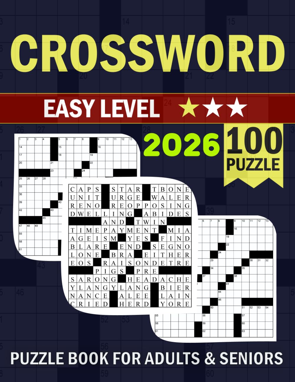 Easy Crossword Puzzle Book for Adults & Seniors: 100 Enjoyable and Calm Puzzles with Easy Solutions to Maintain Mental Activity