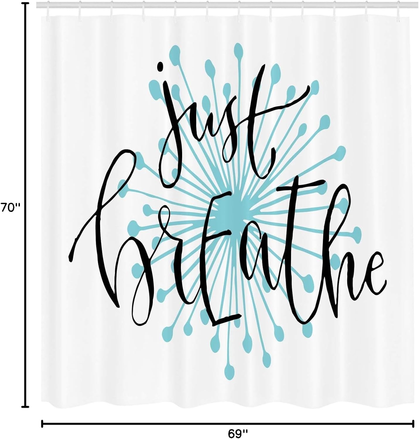 Ambesonne Just Breathe Shower Curtain, Writing for Optimistic Lifestyle Positive Saying in Hand Writing Style, Cloth Fabric Bathroom Decor Set with Hooks, 69" W x 70" L, Aqua Black White