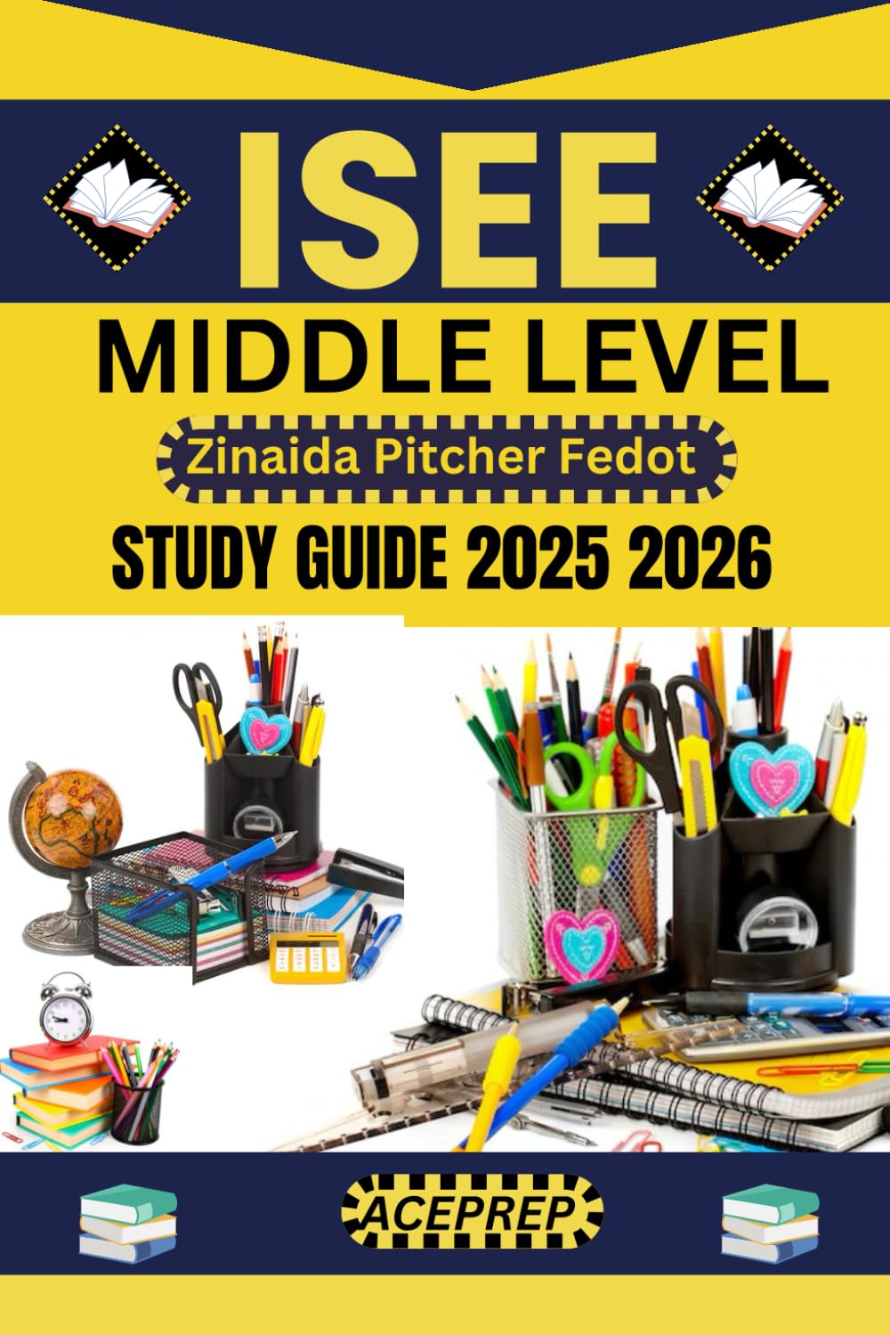 ISEE Middle Level study guide 2025-2026: Test Prep Secrets exam review manual, practice questions, detailed explanations, for vocabulary, reading and ... the Independent School Entrance Examination