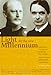 Light for the New Millennium: Rudolf Steiner's Association with Helmuth & Eliza von Moltke