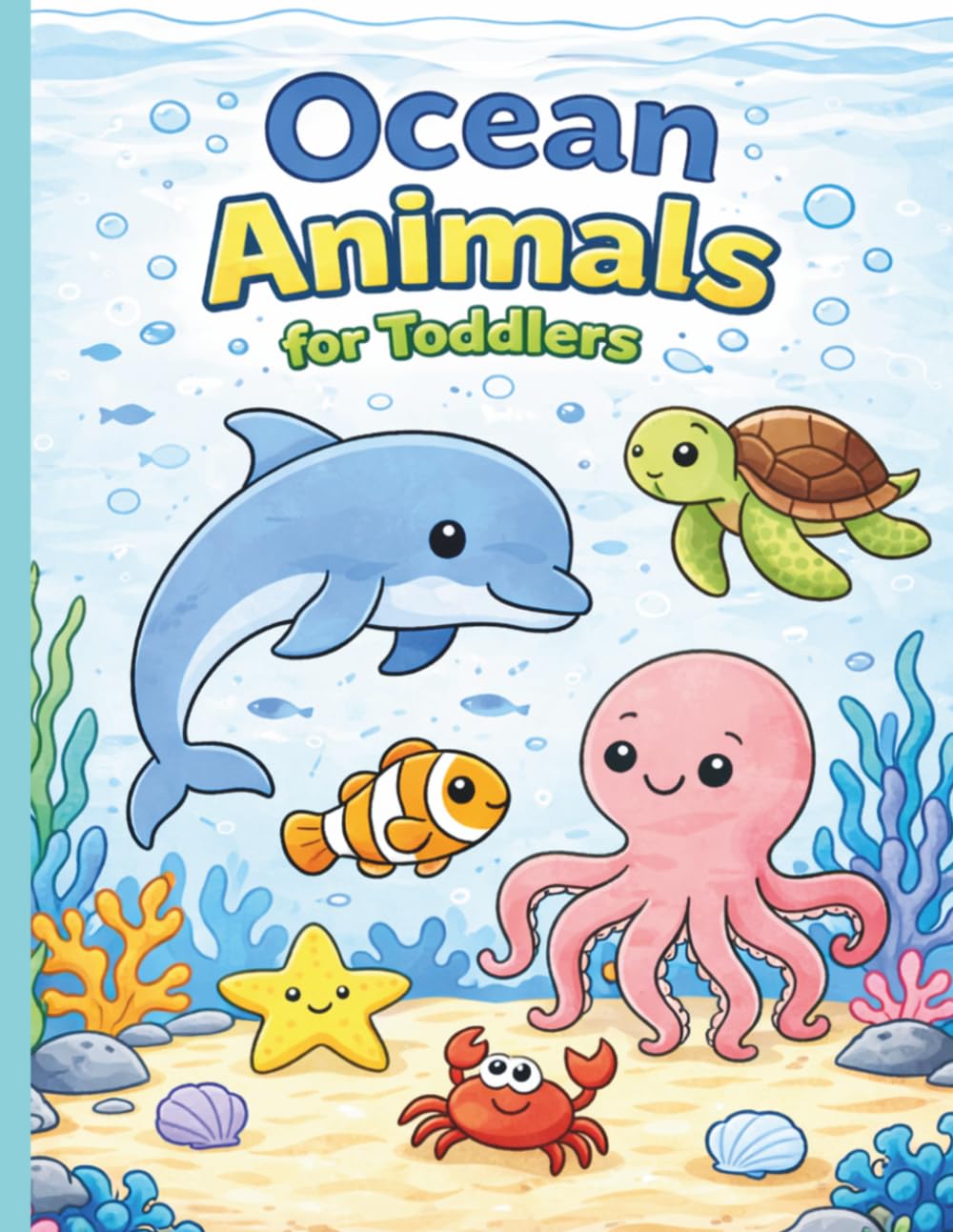 Ocean Animals for Toddlers Coloring Book