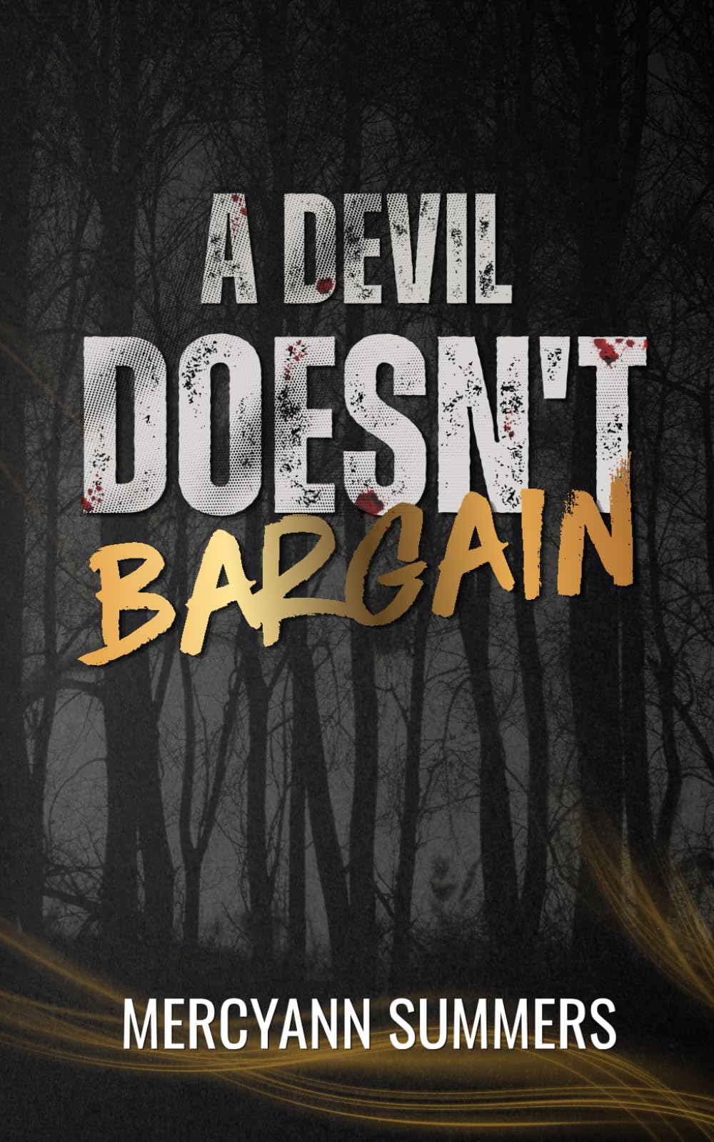 A Devil Doesn't Bargain (Seeker Series)