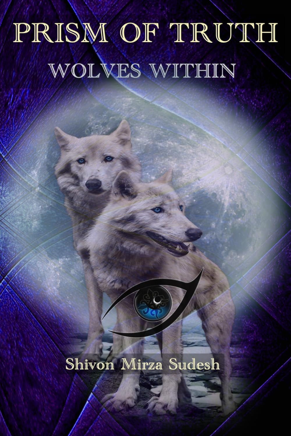 Wolves Within (Prism of Truth)