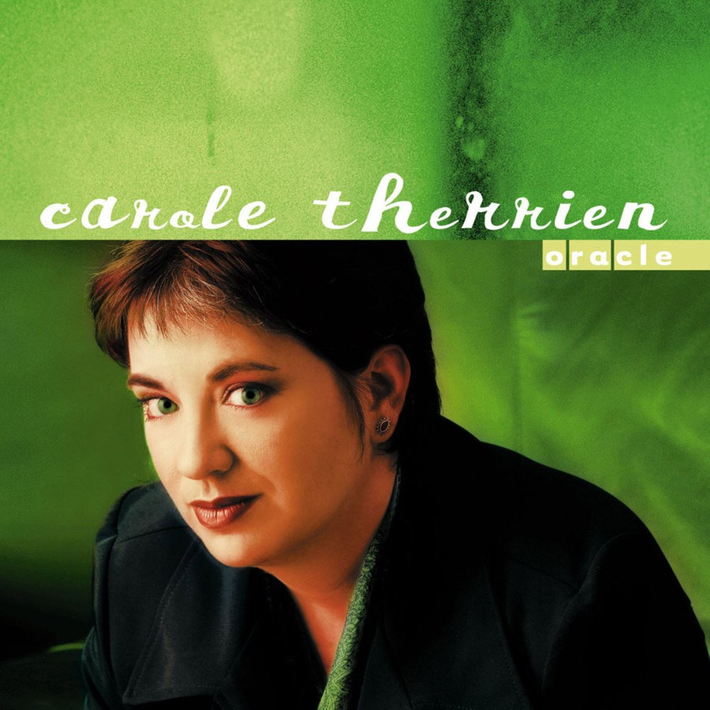 ORACLE [Audio CD] CAROLE THERRIEN