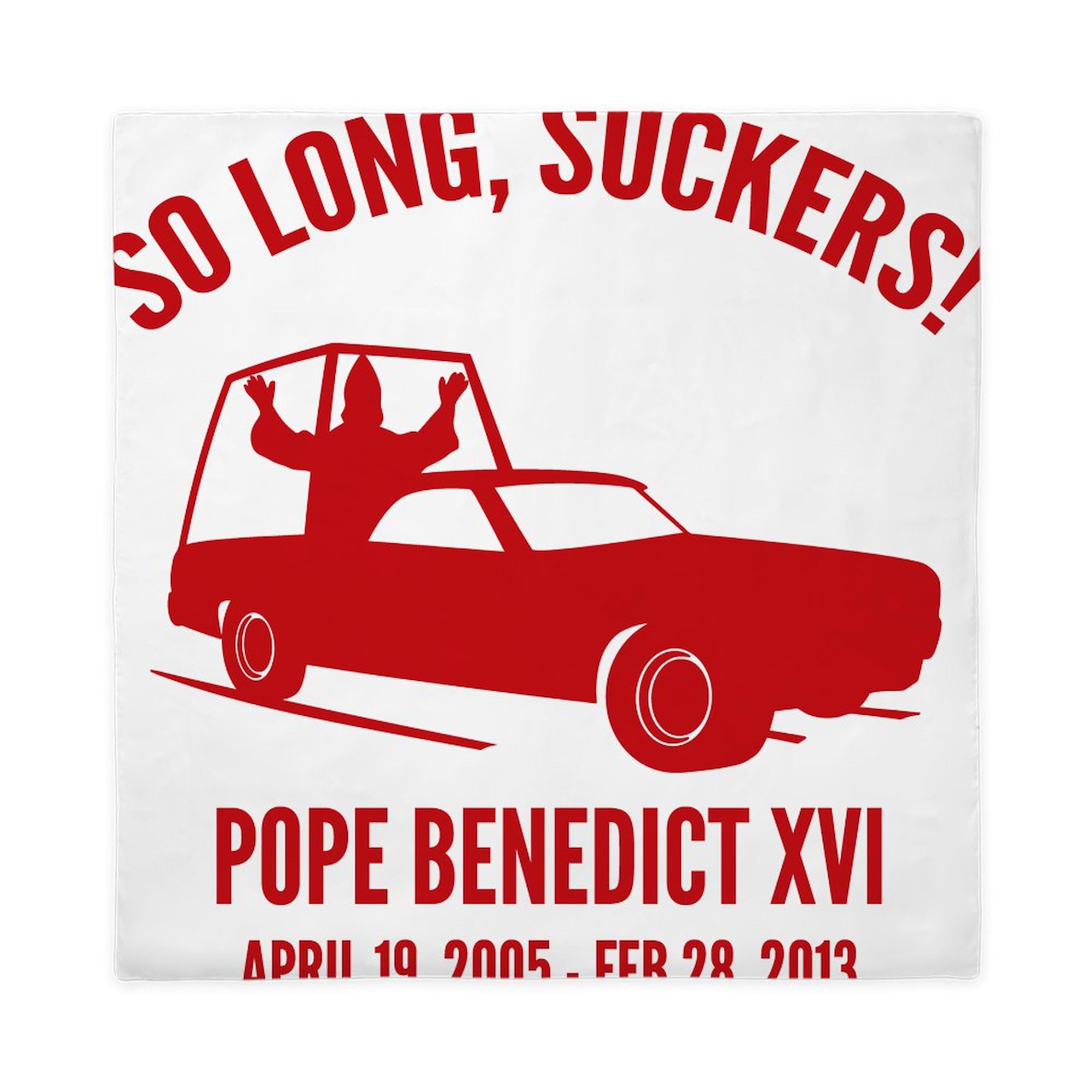 CafePress Pope So Long Suckers Queen Duvet Cover, Printed Comforter Cover, Unique Bedding