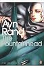 The Fountainhead Kağıt Kapak – 1 Şubat 2007