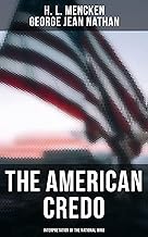 The American Credo - Interpretation of the National Mind