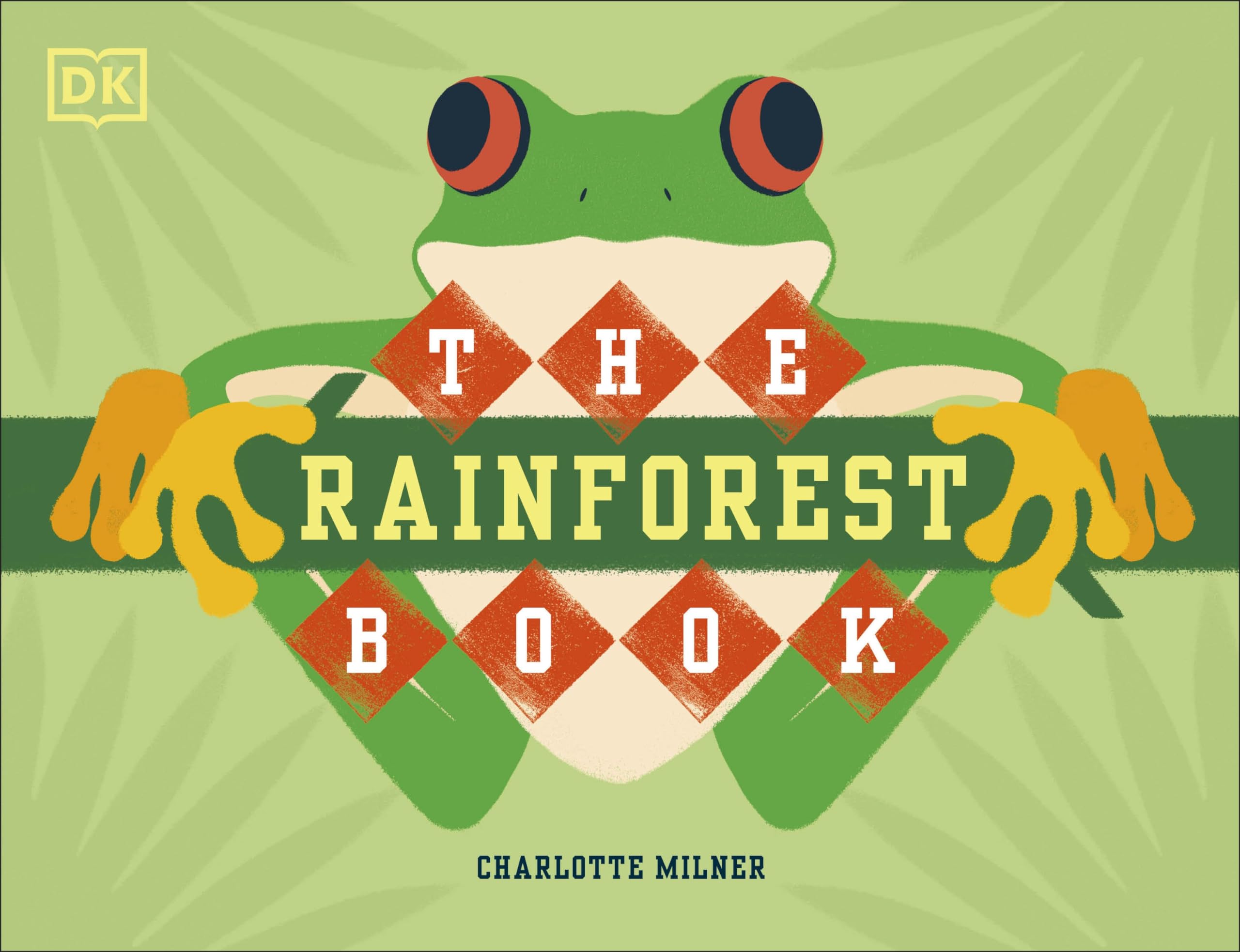 The Rainforest Book (Conservation for Kids)