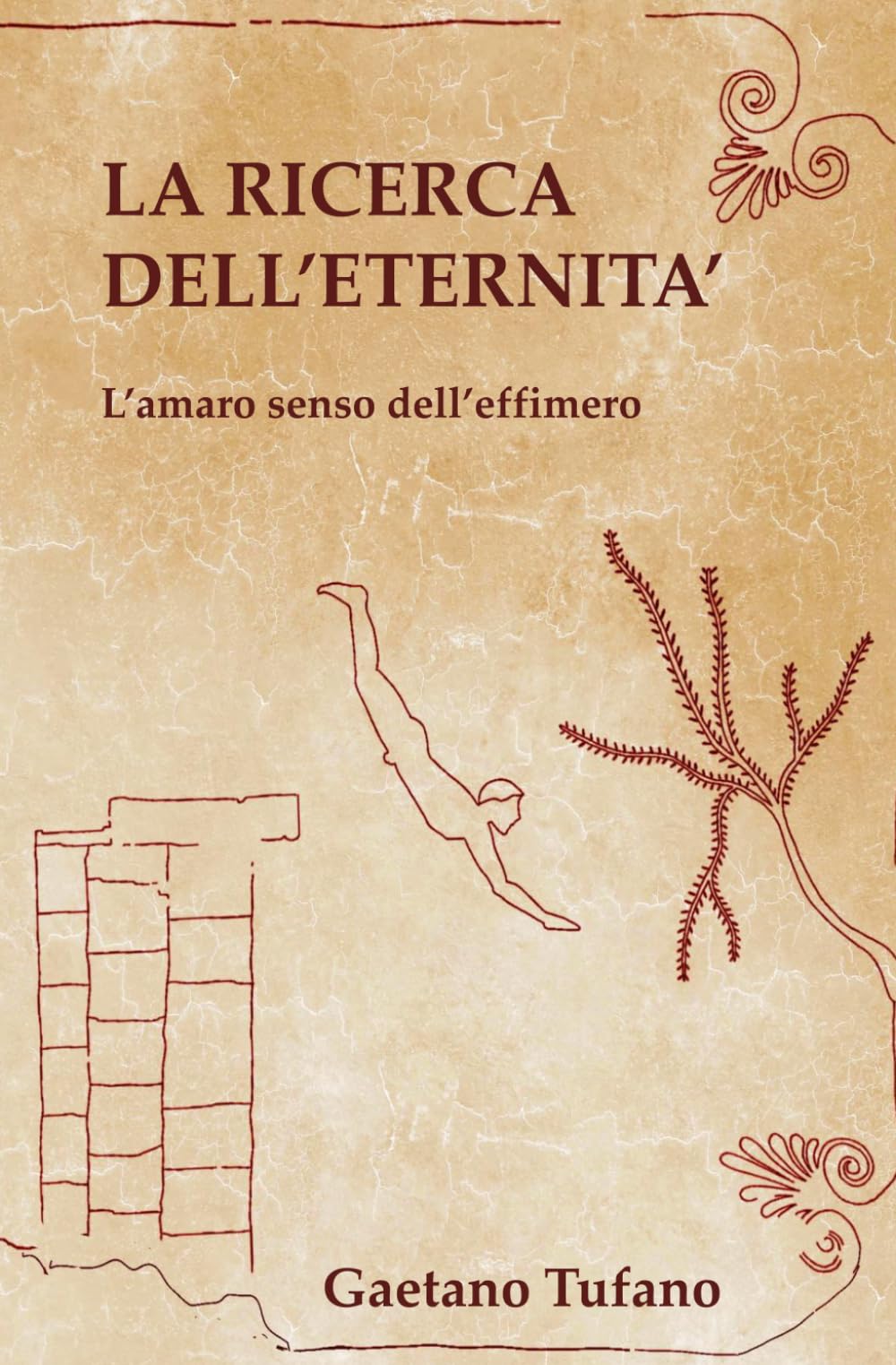 La ricerca dell'eternità: L'amaro senso dll'effimero