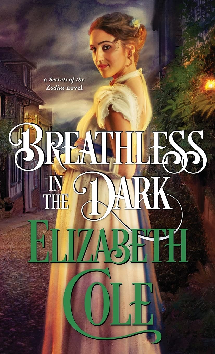 Breathless in the Dark: A Steamy Regency Spy Romance: 8 (Secrets of the Zodiac)