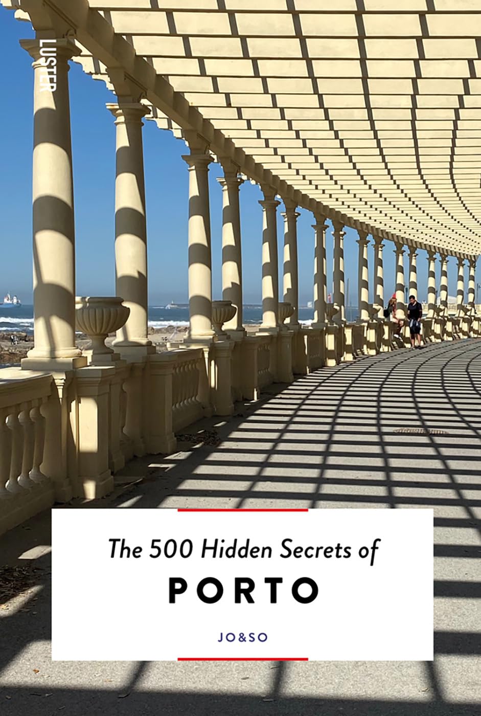 The 500 Hidden Secrets of Porto by Joana Lacerda PAPERBACK 9789460582646