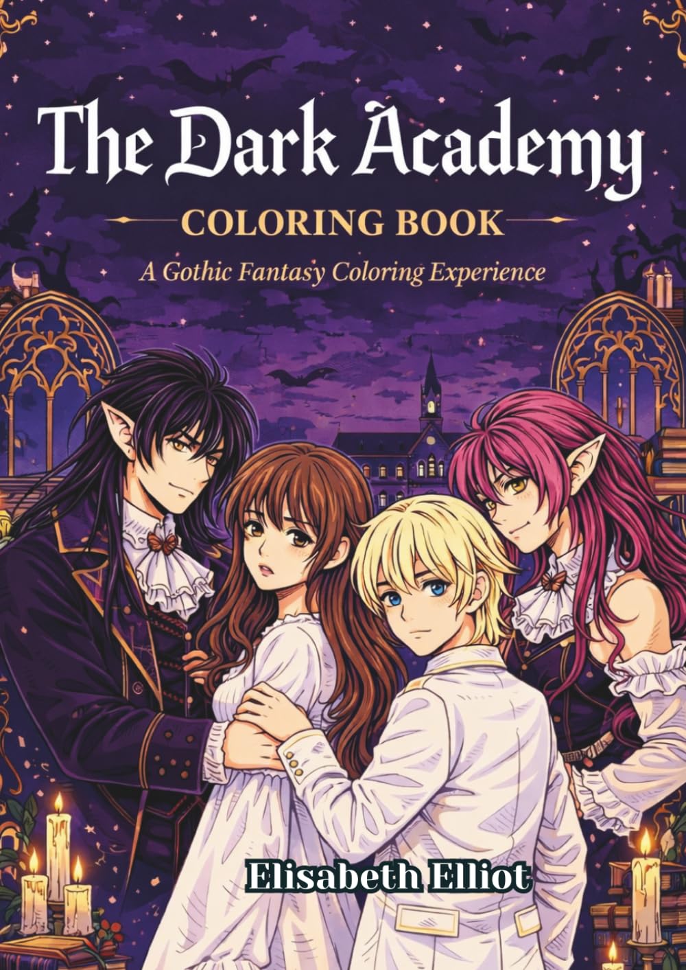 The Dark Academy Coloring Book: A Dark Academia Coloring Book Featuring Gothic Scenes, Vampires, Magic and Mysterious Characters