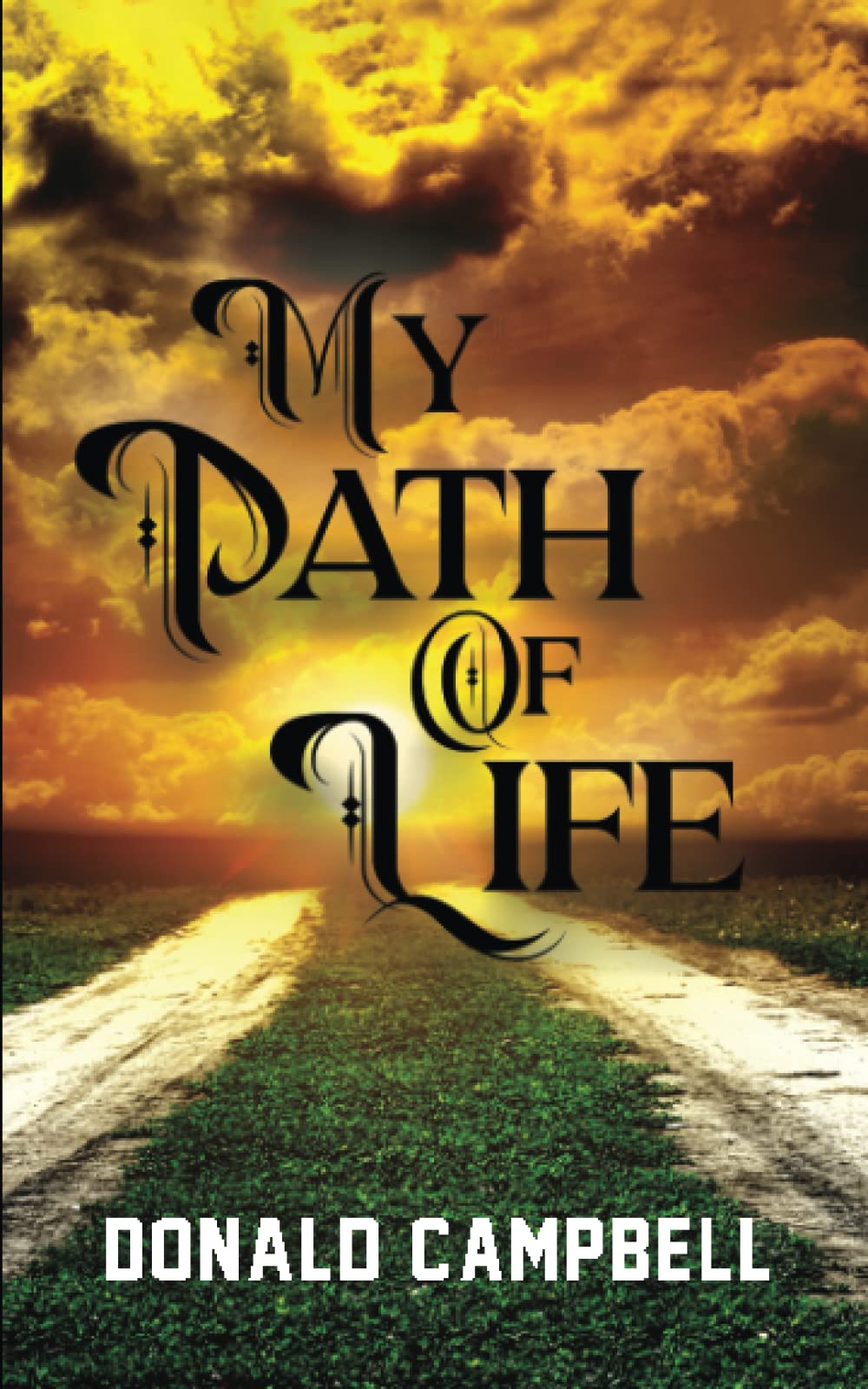 My Path Of Life