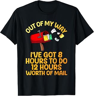 Funny Mailman Art For Men Women Mail Carrier Postal Worker T-Shirt