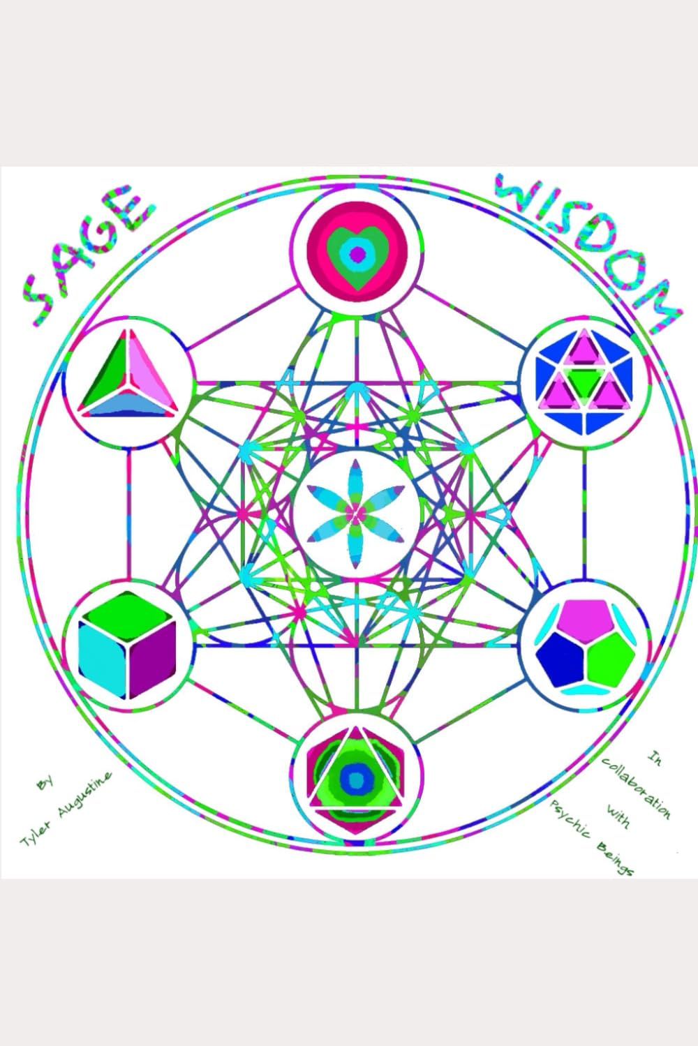 Sage Wisdom: A Mystical Philosophy