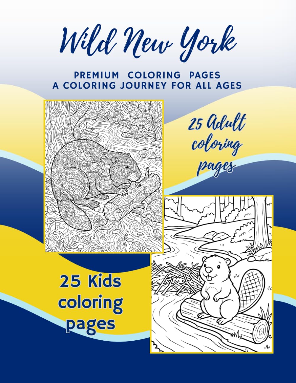 Wild New York: Coloring Book for Kids and Adults New York Wildlife (Wild States)