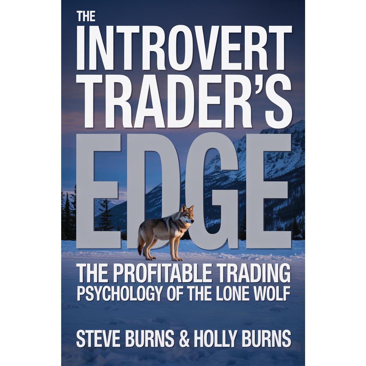 The Introvert Trader's Edge
