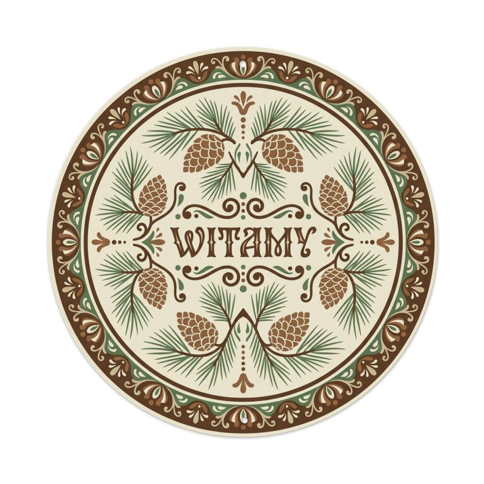 Fyrn Style Metal Tin Sign Vintage Polish Folk Art Witamy Welcome Pine Cone