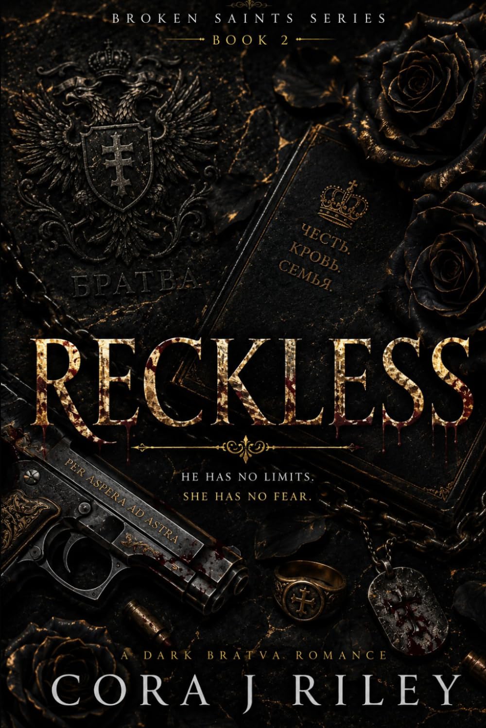 Reckless: Dark Fake Marriage Bratva Romance (The Broken Saints Series)