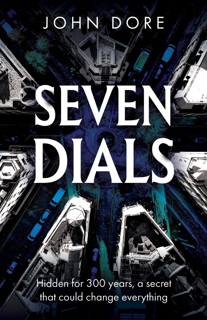Seven Dials by John Dore PAPERBACK 9781836284925