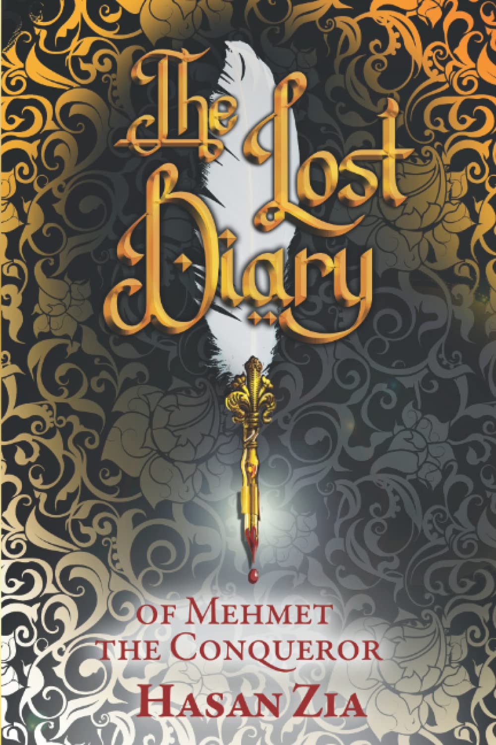 Emerald Books The Lost Diary of Mehmet the Conqueror