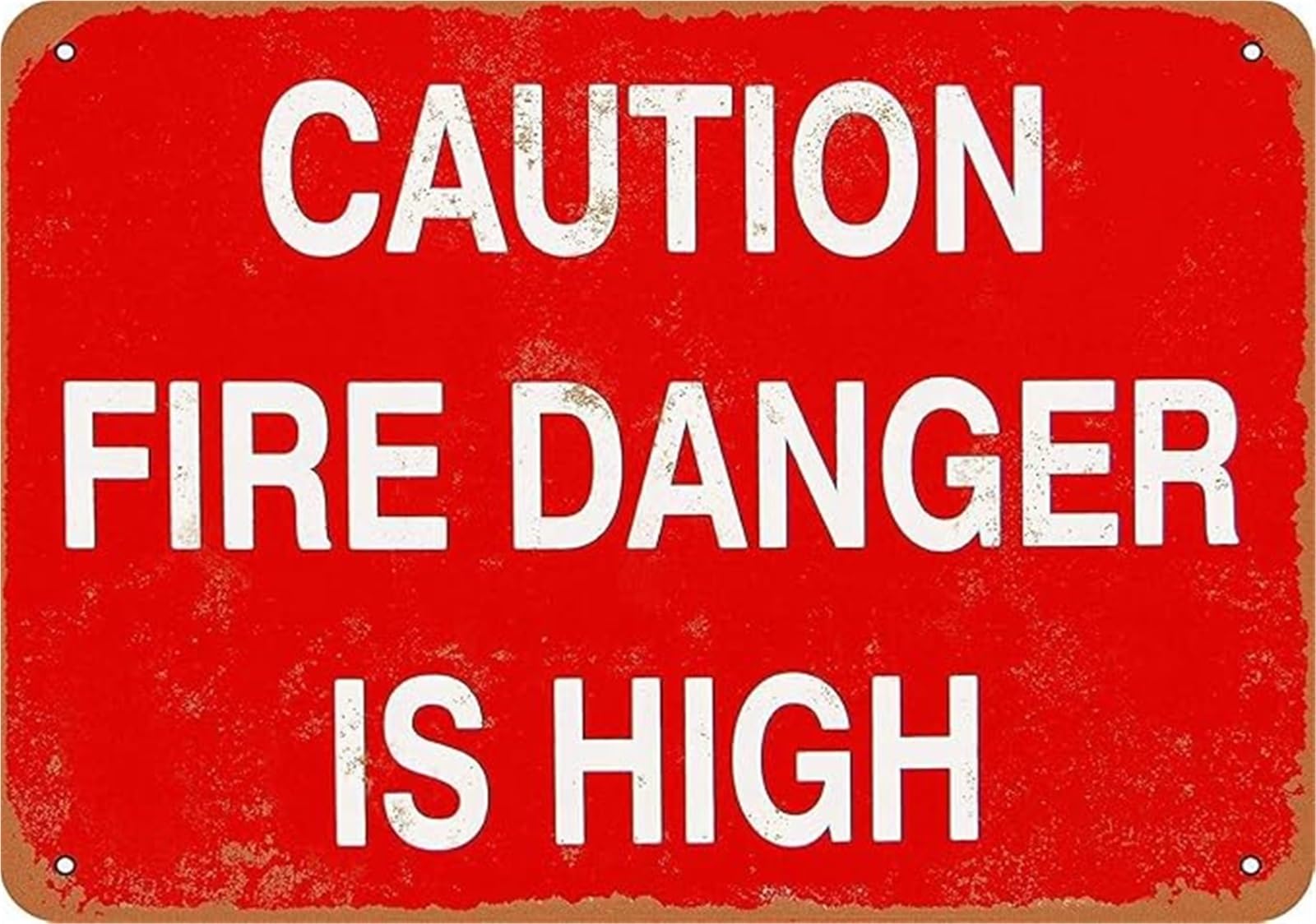 IDGTTLDF Caution Fire Danger is High Retro Metal Sign Funny Warning Tin Wall-Art for Cabin Man Cave 8 X 12 in