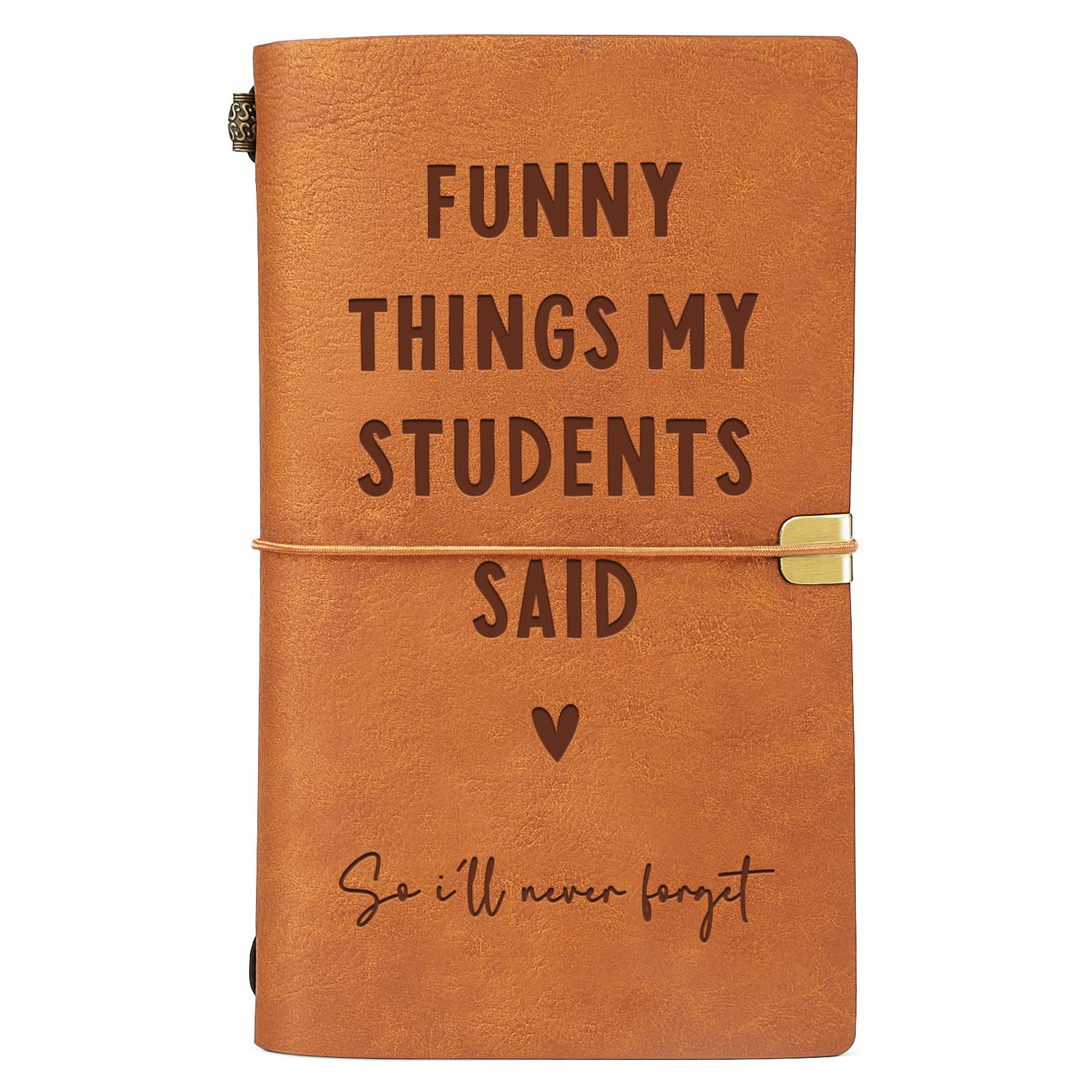 Afterprints Funny Things My Students Said Notebook