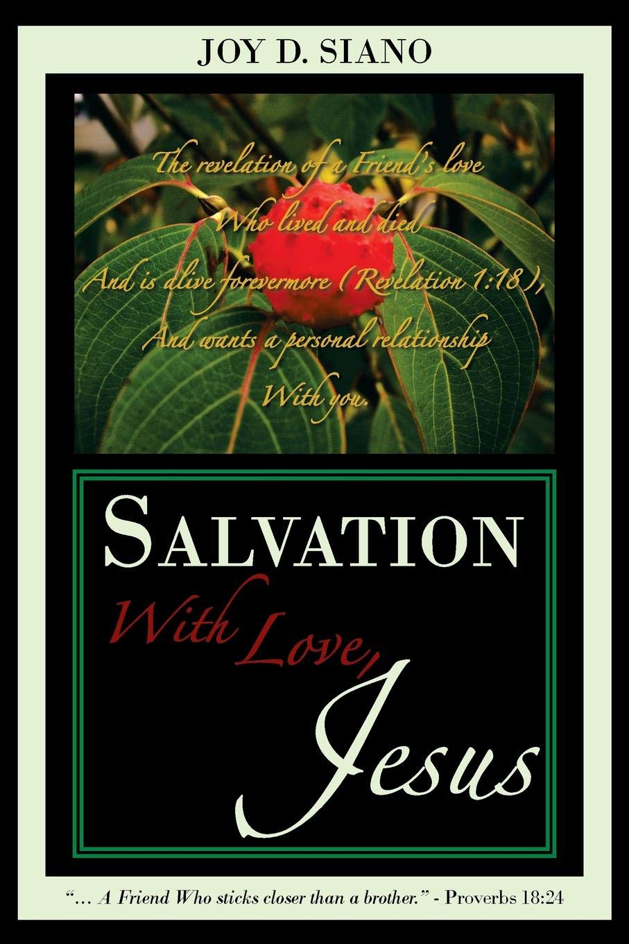 Salvation With Love, Jesus