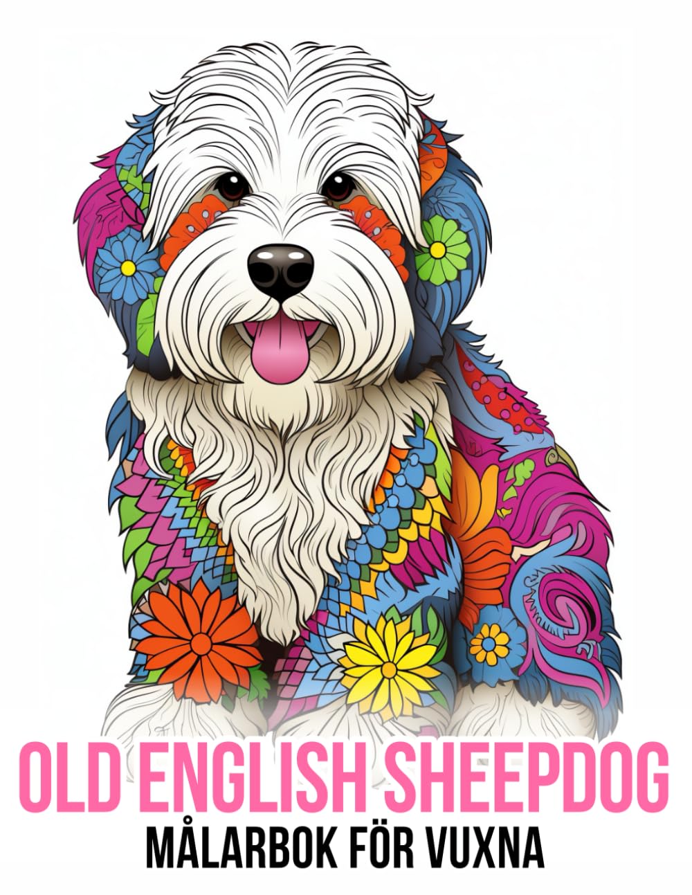 Old English Sheepdog Målarbok för Vuxna