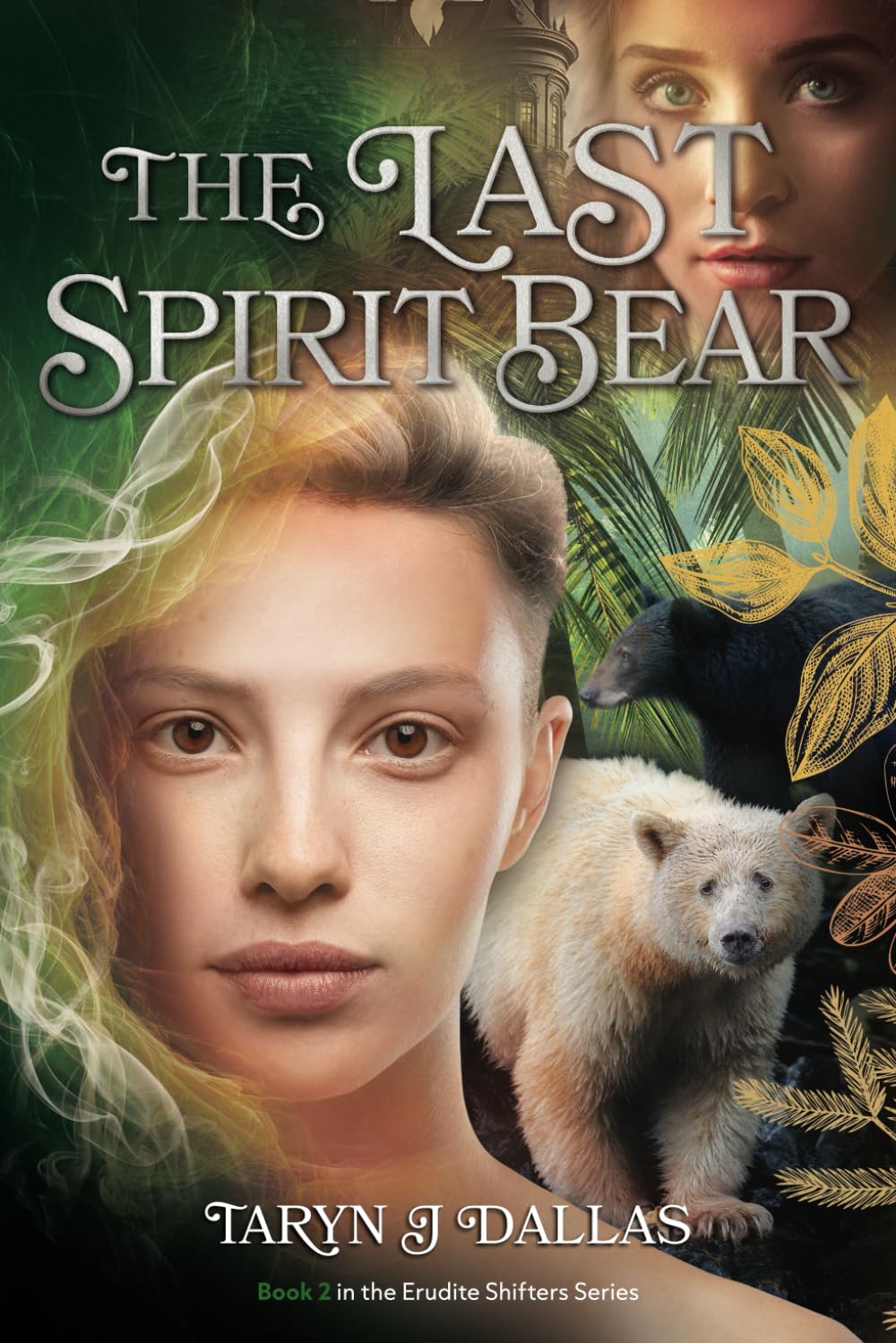 The Last Spirit Bear: 2 (Erudite Shifters)