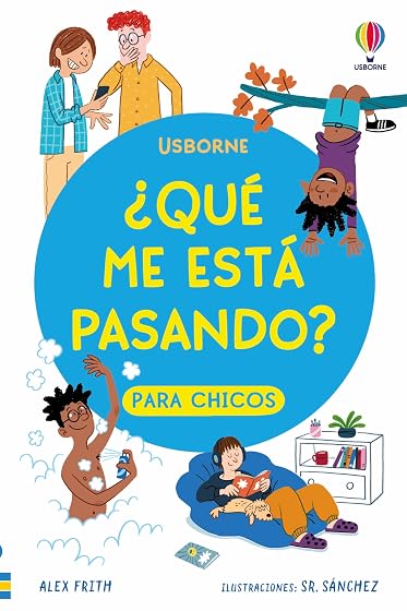¿Que Me Está Pasando? Para Chicos
