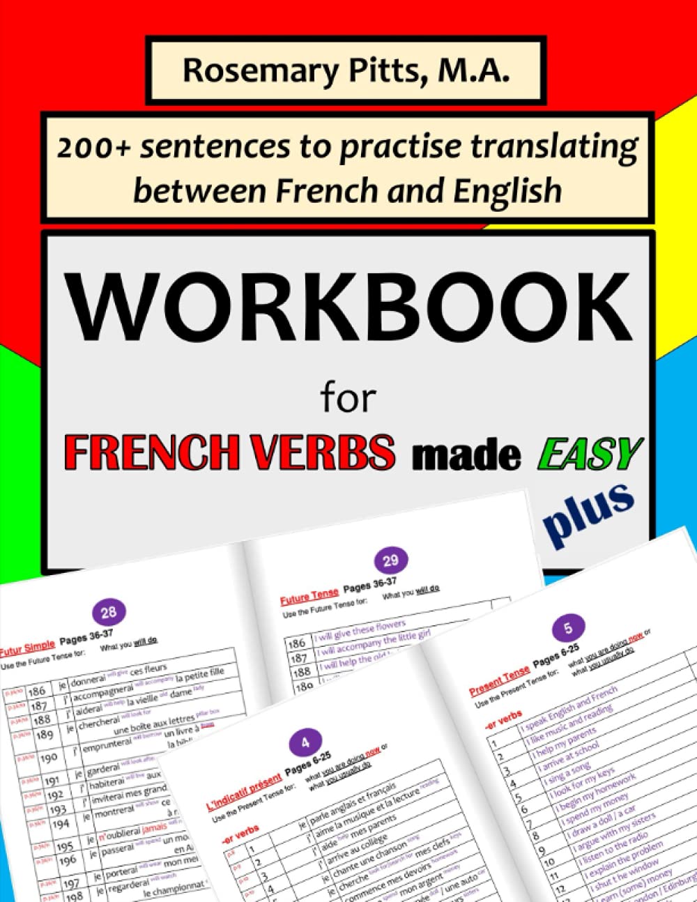 WORKBOOK for "French Verbs made Easy PLUS" (French Verbs Made Easy books by Rosemary Pitts)