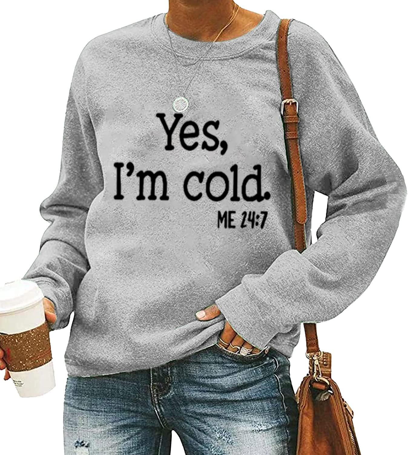 QIANRUO Yes I'm Cold Me 24:7 Sweatshirt for Women Funny Letter Print Fall Winter Sweatshirt Long Sleeve Crewneck Pullover Top
