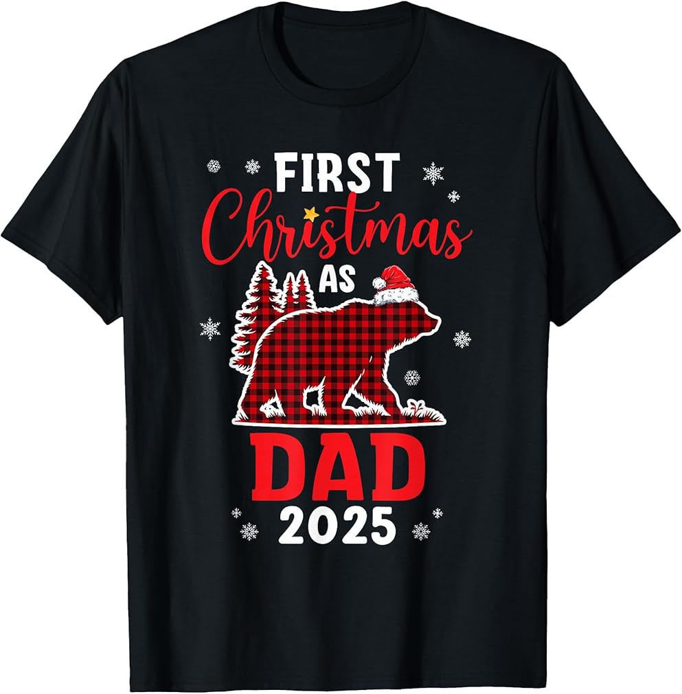 First Christmas As Dad Red Plaid Bear Santa Hat 2025 T-Shirt