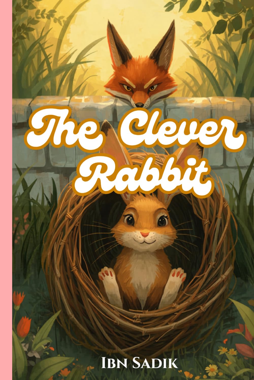The Clever Rabbit: A Folk Tale for Children of All Ages