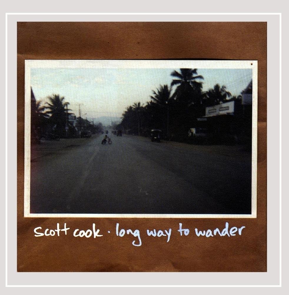 Long Way to Wander [Audio CD] Scott Cook