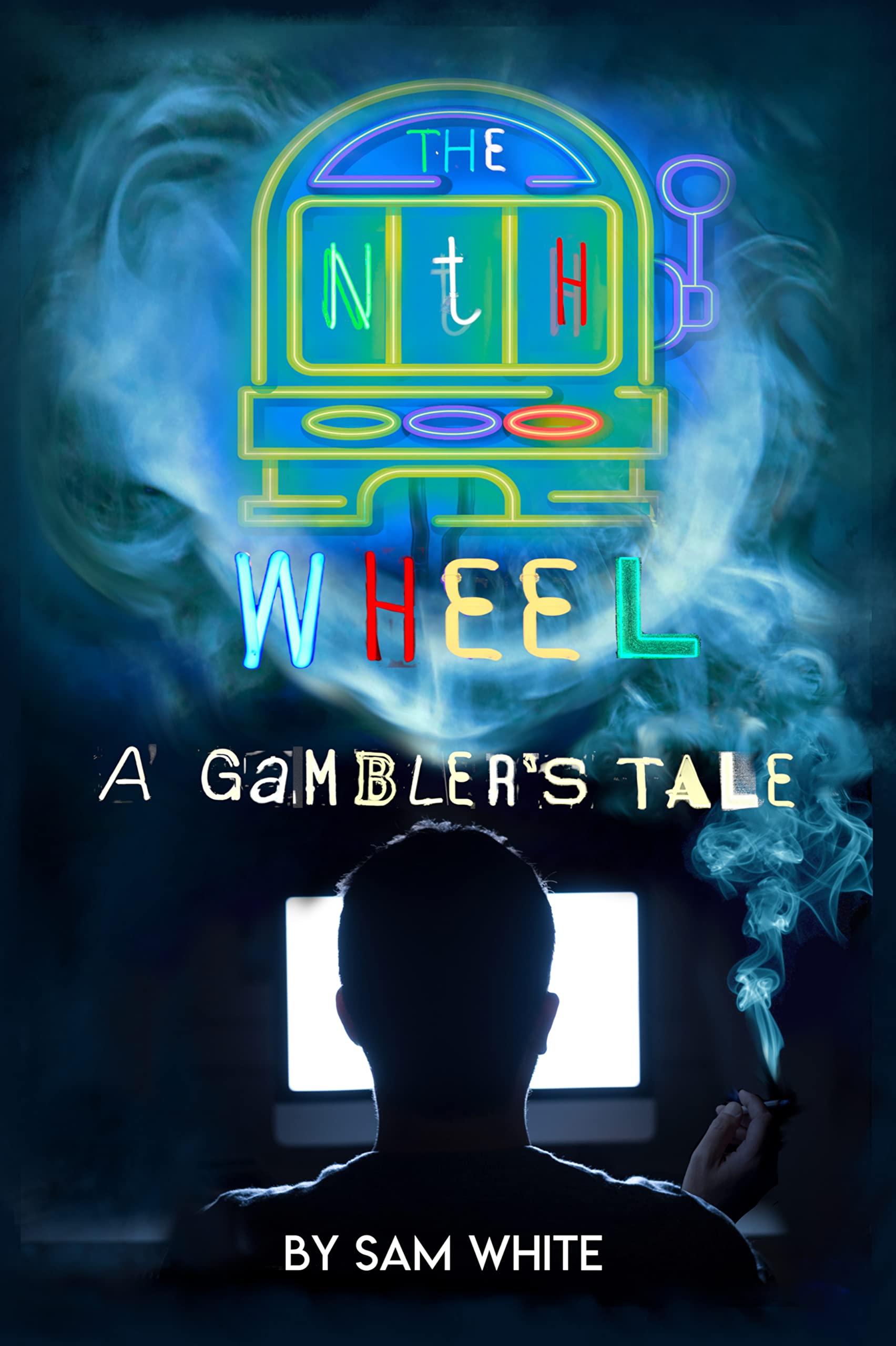 The Nth Wheel: A Gambler's Tale