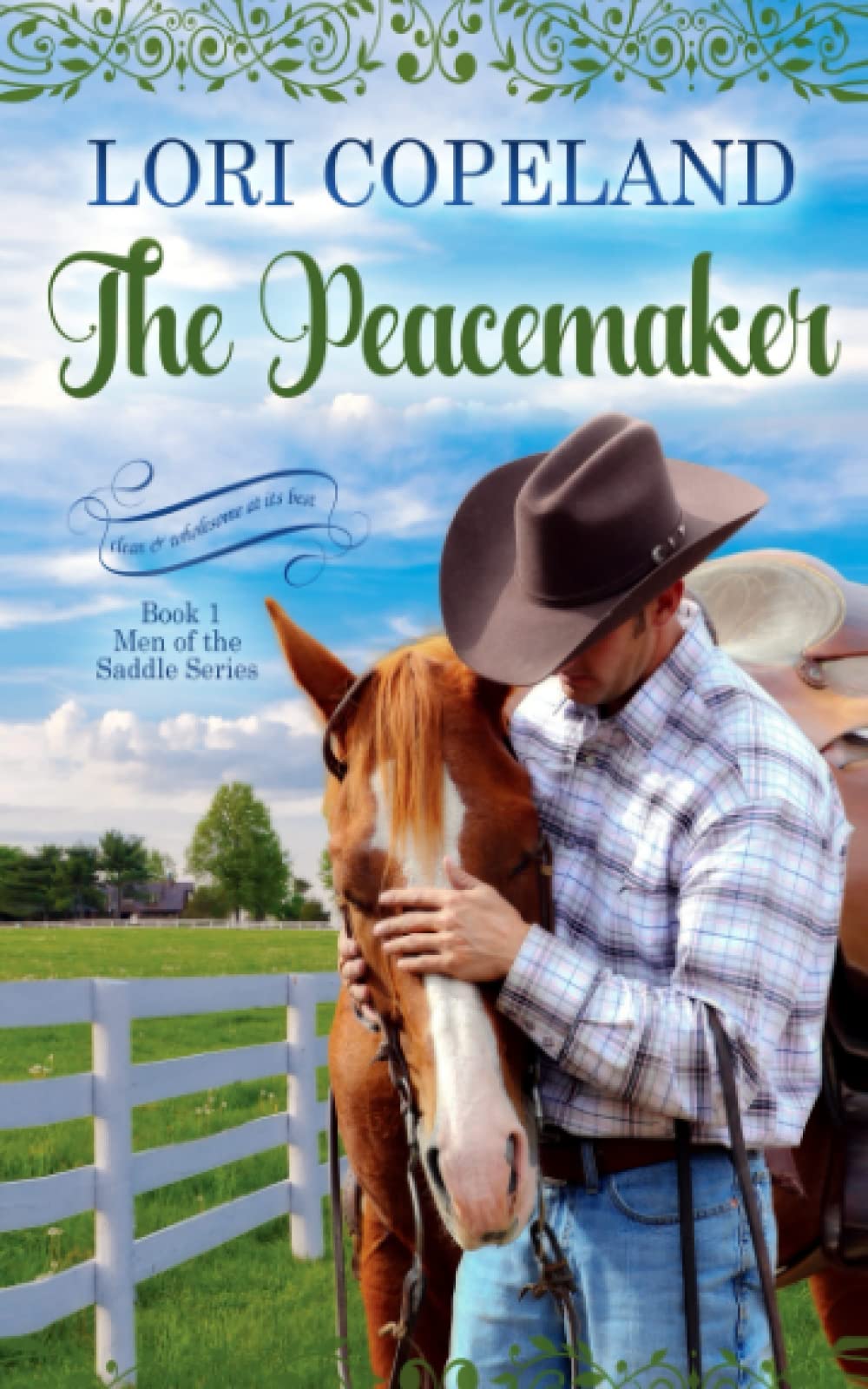 The Peacemaker: 1 (Men of the Saddle)