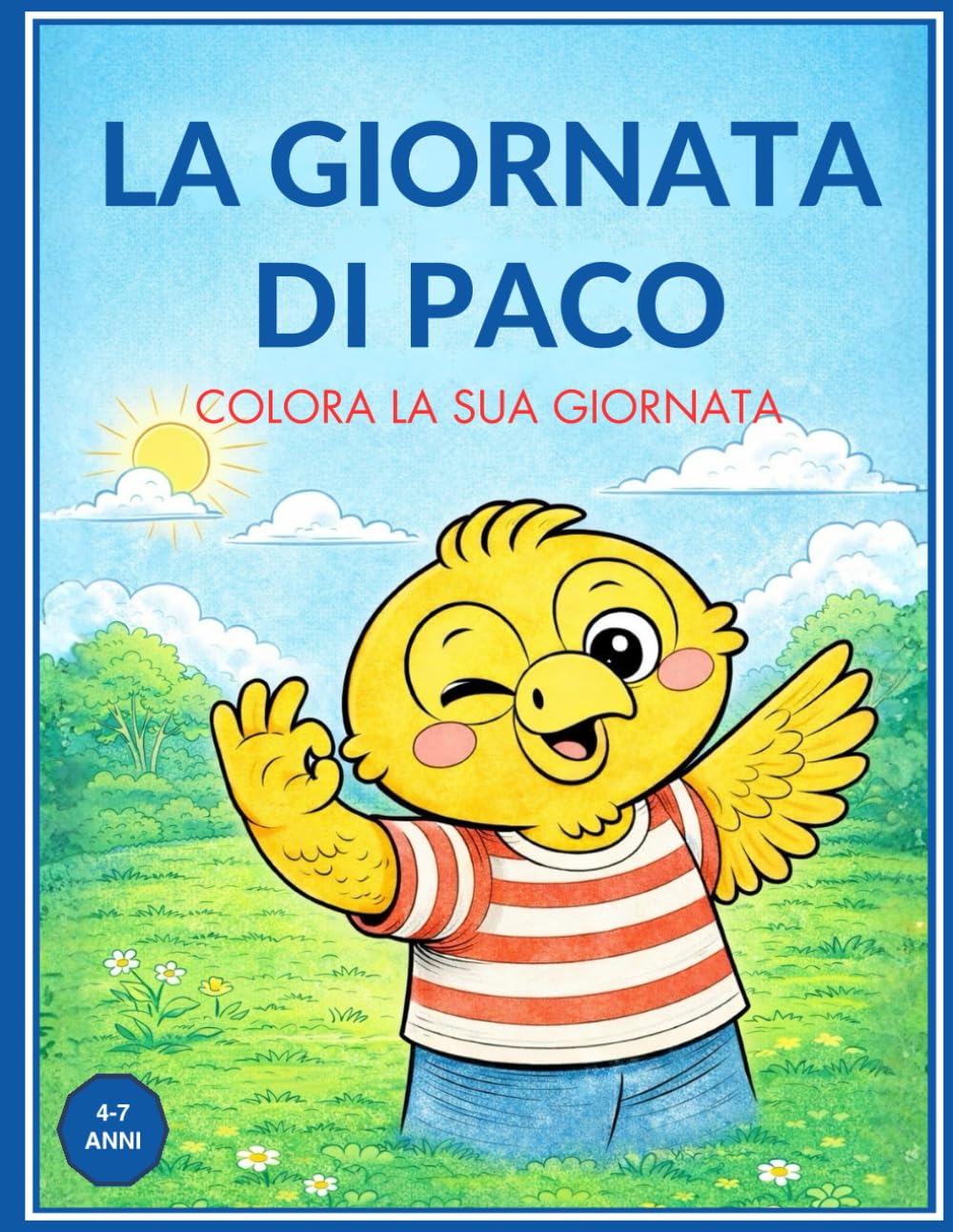 La giornata di Paco: Colora la sua giornata (Leo Magia - Coloriamo insieme)