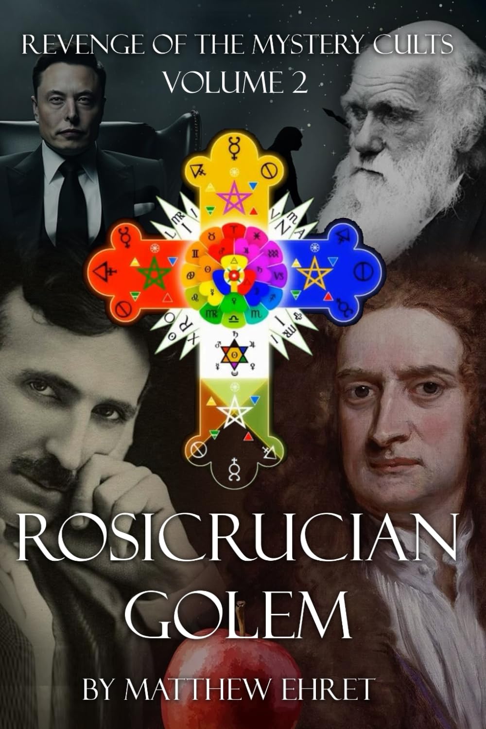 Revenge of the Mystery Cults volume 2: Rosicrucian Golem