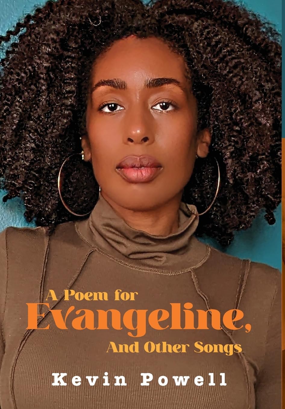 A Poem for Evangeline & Other Songs      Hardcover – April 1, 2026