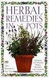 Herbal Remedies in Pots