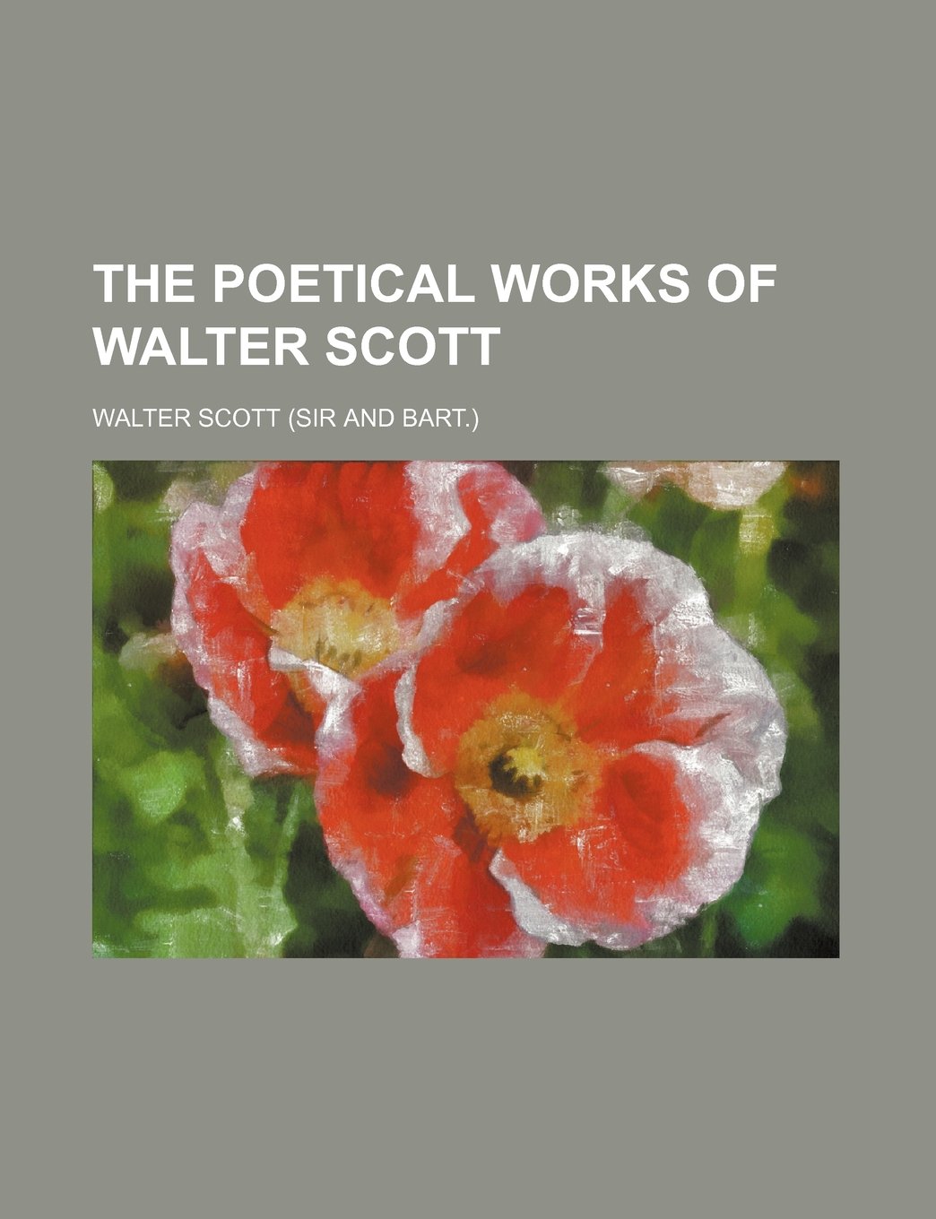 The Poetical Works of Walter Scott