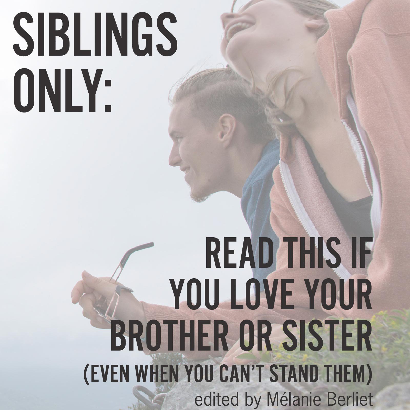 Siblings Only